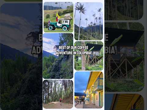 YouTube reel with images from our Colombia trip showing coffee and activities